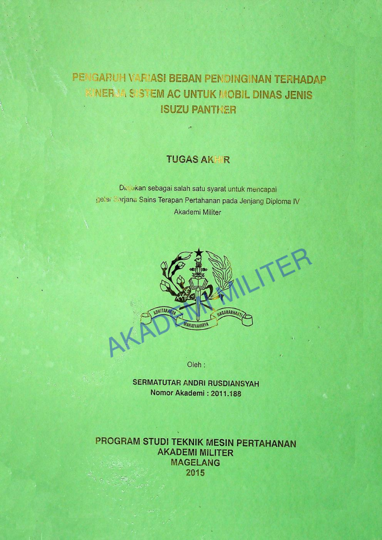 PENGARUH VARIASI BEBAN PENDINGINAN TERHADAP KINERJA SISTEM AC UNTUK MOBIL DINAS JENIS ISUZU PANTHER
